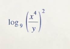 log _9( x^4/y )^2