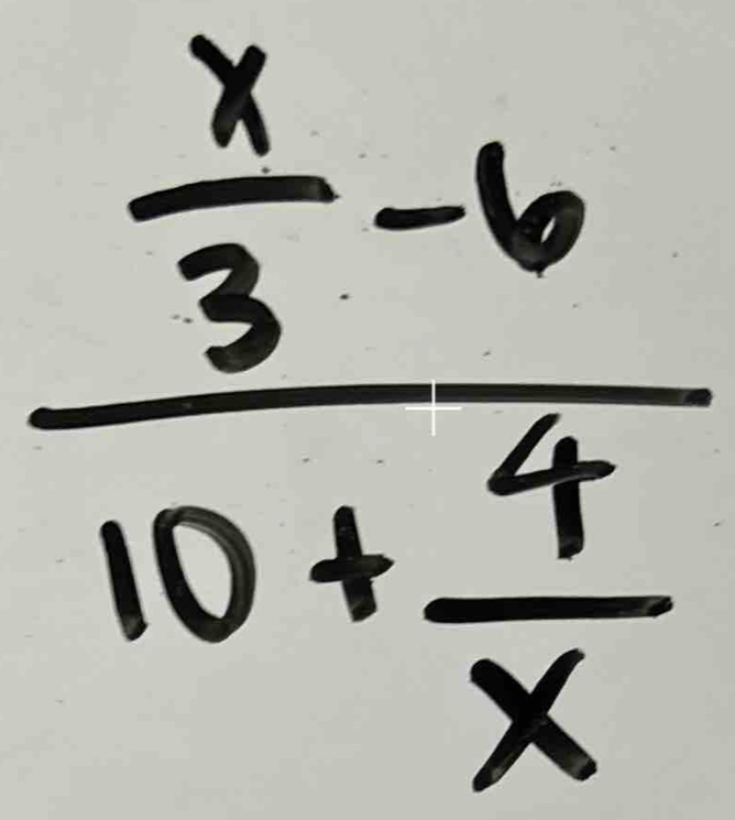 frac  x/3 -610+ 4/x 