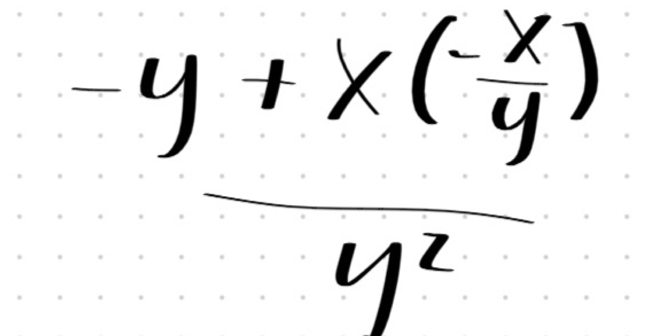 -y+x(- x/y )
y^2.