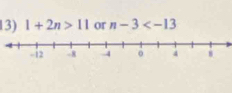 1+2n>11 or n-3