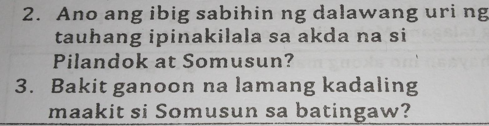 Solved: Ano ang ibig sabihin ng dalawang uri ng tauhang ipinakilala sa ...