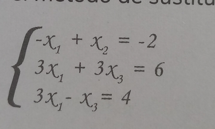 beginarrayl -x_1+x_2=-2 3x_1+3x_3=6 3x_1· x_3=4endarray.