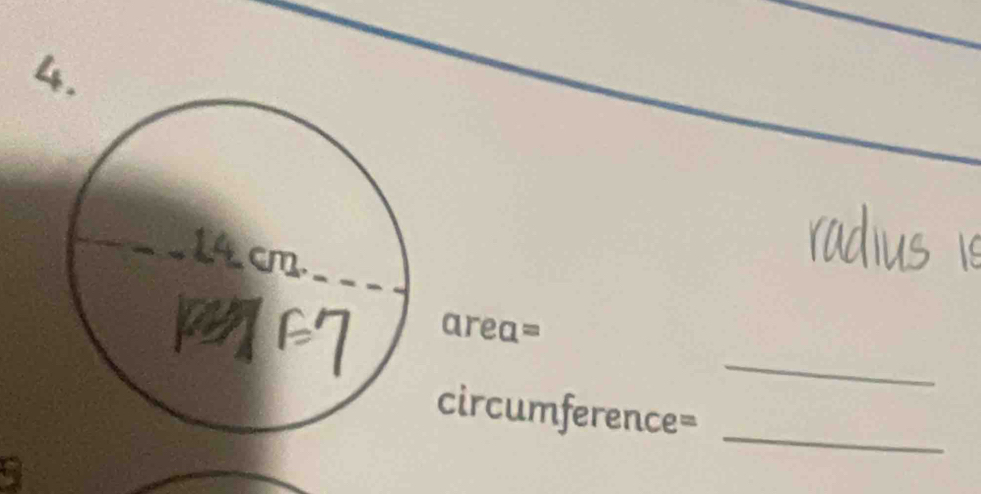 cm. 
_
area=
circumference=_ 