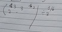 (frac (43)^(43)· 3^(12)2)/ 3^(16)