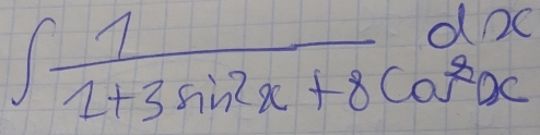 ∈t frac 11+3sin^2x+8cos^2x^2xendarray 