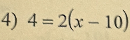 4=2(x-10)