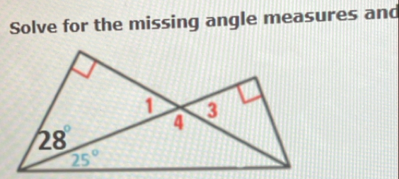 Solve for the missing angle measures and