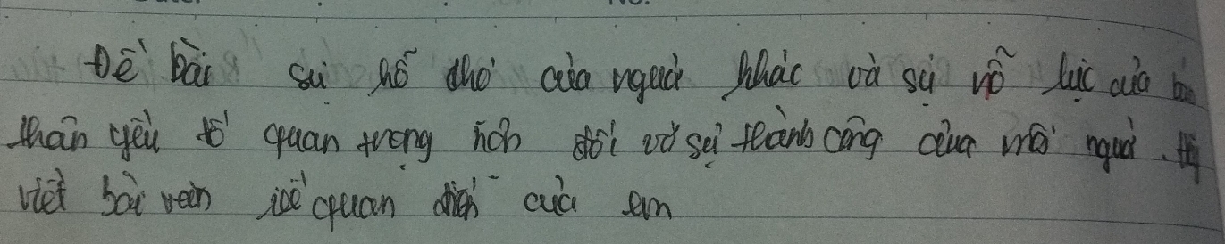 bè bāi sùi hó àho aàa ngaà Mhài oà sù vǒ luc adà b 
than yeu quan treng hán dòi oò sà teànb cāng cun wā mquò. 
viet bài wen joè cyuan dien cà sam