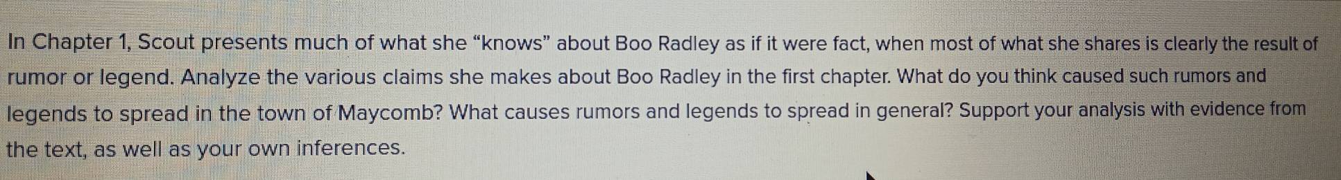 Solved: In Chapter 1, Scout presents much of what she “knows” about Boo ...