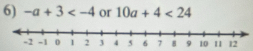 -a+3 or 10a+4<24</tex>