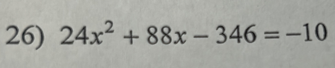 24x^2+88x-346=-10