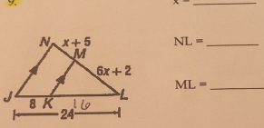 x- _
NL= _
ML= _