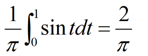  1/π  ∈t _0^(1sin tdt=frac 2)π 