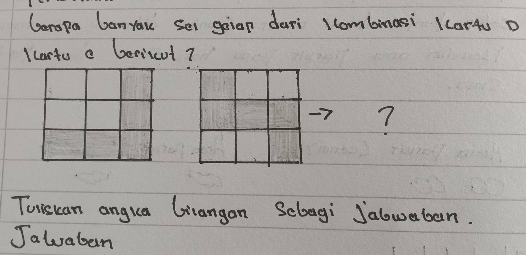 Geropa Ganyau Sel geian deri 1combinasi LCar4u D 
lcorto c Geriut? 
7 
Tuiscan angia Girangan Scbegi Jalweban. 
Jaluaben