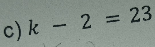 k-2=23