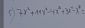 7x^2+11x^2-4x^3+3x^4-x^8=