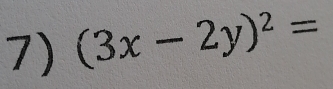 (3x-2y)^2=