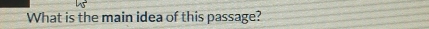 What is the main idea of this passage?