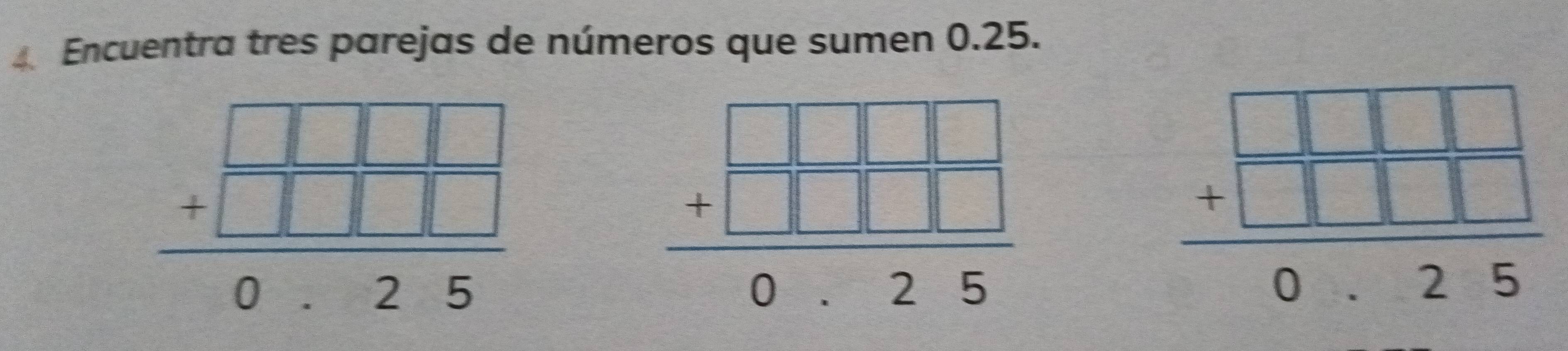 Encuentra tres parejas de números que sumen 0.25.