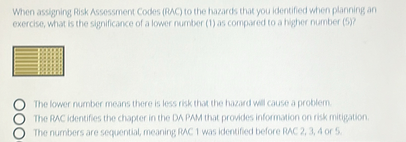 Solved: When assigning Risk Assessment Codes (RAC) to the hazards that ...