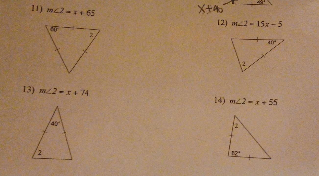 m∠ 2=x+65
12) m∠ 2=15x-5
13) m∠ 2=x+74
14) m∠ 2=x+55