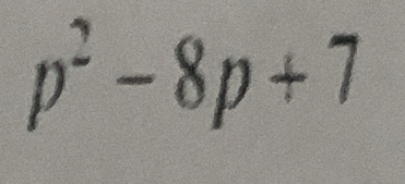 p^2-8p+7