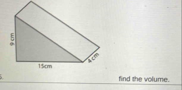 find the volume.