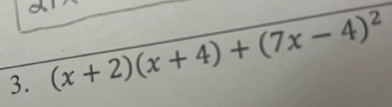 (x+2)(x+4)+(7x-4)^2