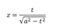 z= t/sqrt(a^2-t^2) 