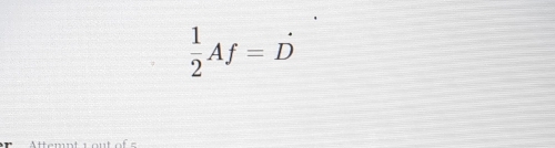  1/2 Af=dot D
A e mn t s a n t o f