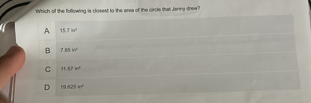 Which of the following is closest to the area of the circle that Jenny drew?