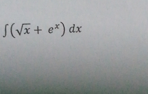 ∈t (sqrt(x)+e^x)dx