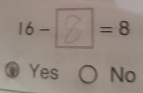 16- =8
W Yes
No