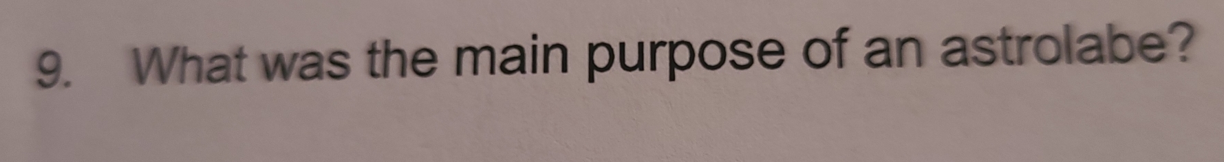 What was the main purpose of an astrolabe?