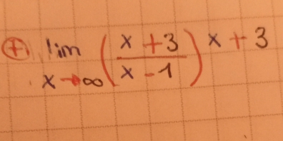 ④ limlimits _xto ∈fty ( (x+3)/x-1 )^x+3