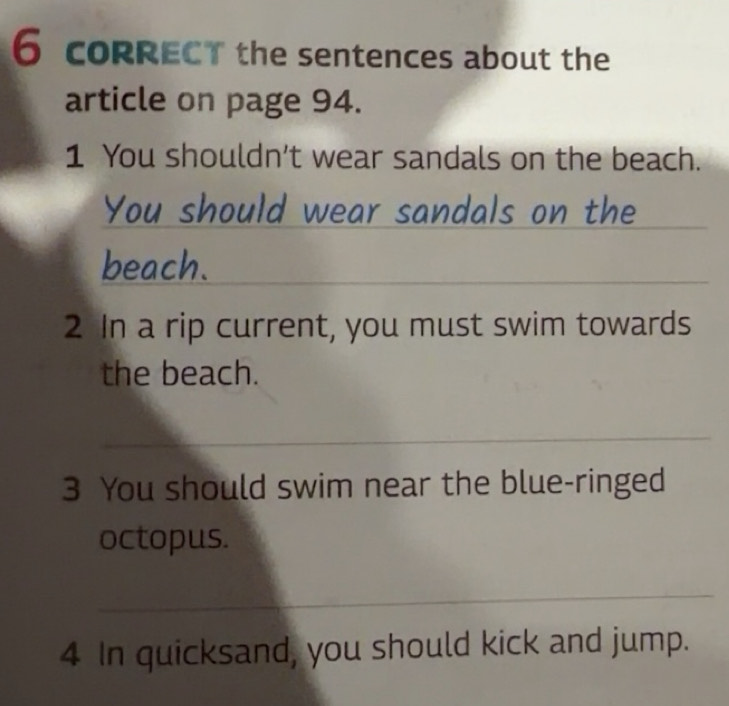 Risolto:the sentences about the article on page 94. 1 You shouldn't ...