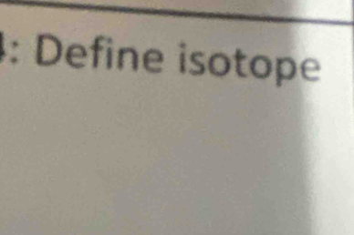 Define isotope