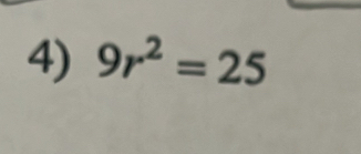 9r^2=25