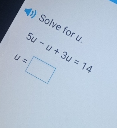 Solve for u