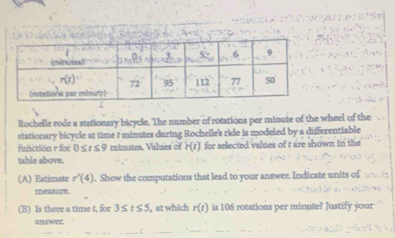 Solved: Rochelle rode a stationary bicycle. The number of rotations per ...