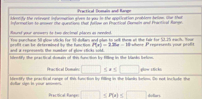 Practical Range: □ ≤ P(x)≤ □ dollars