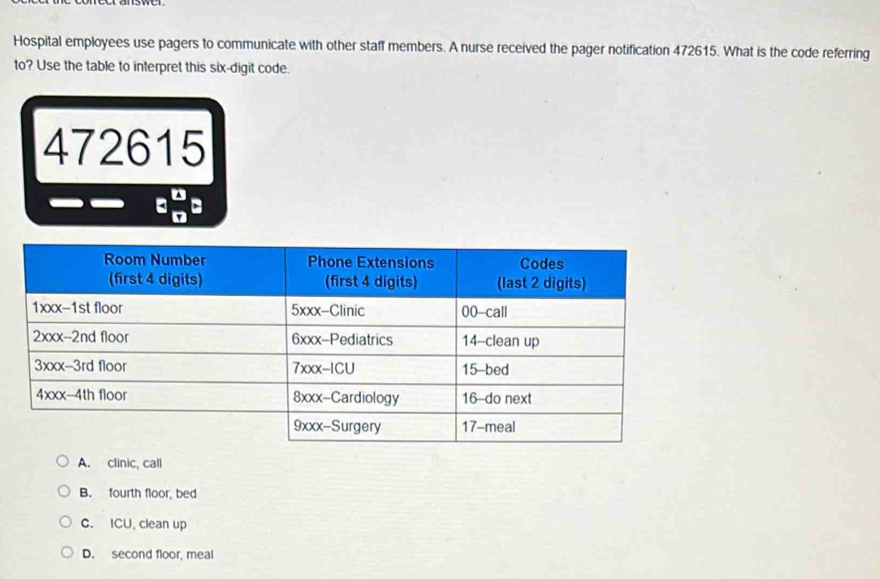 Solved: Hospital employees use pagers to communicate with other staff ...