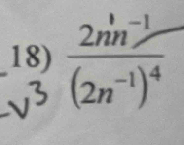 frac 2n^(frac 1)-1(2n^(-1))^4