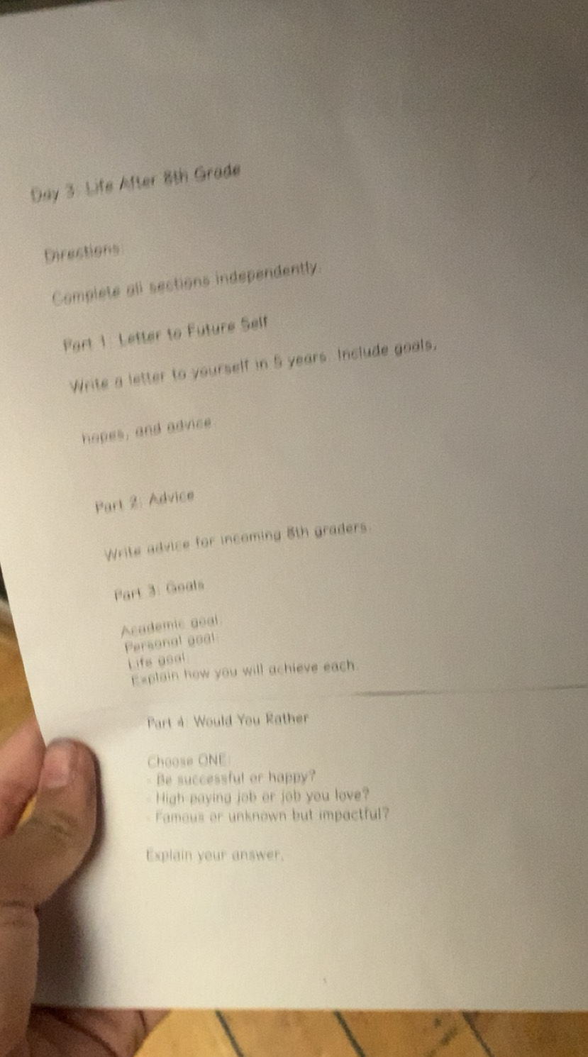 Solved: Day 3: Life After 8th Grade Directions Complete all sections ...