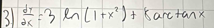 31  dy/dx =3ln (1+x^2)+8ax+anx