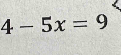 4-5x=9