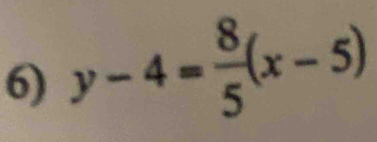 y-4= 8/5 (x-5)