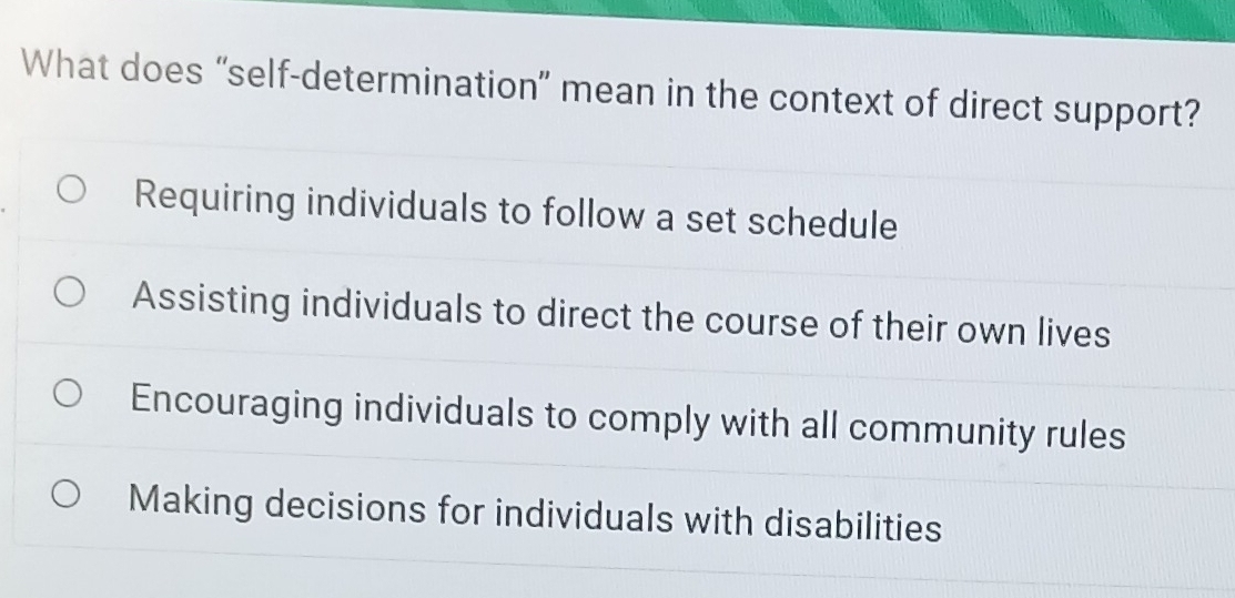Solved: What does “self-determination” mean in the context of direct ...