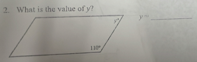 What is the value of y?
y=: _