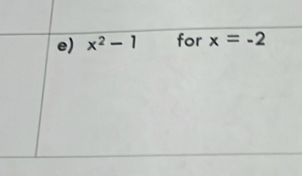 x^2-1 for x=-2